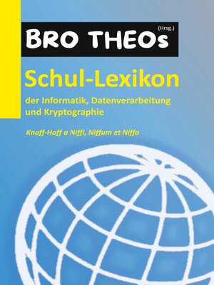 cover image of Schul-Lexikon der Informatik, Datenverarbeitung und Kryptographie